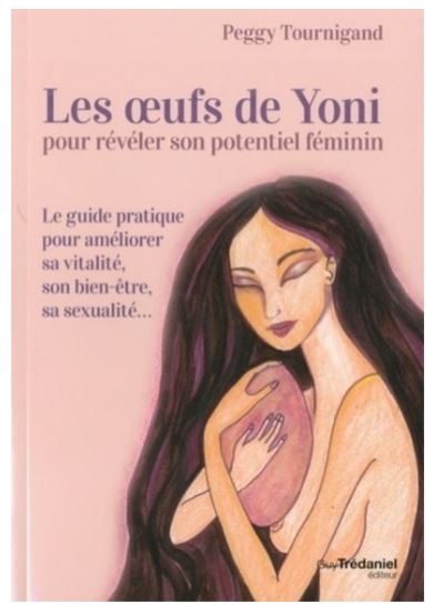 livre Les oeufs de yoni de Peggy Tournigand 